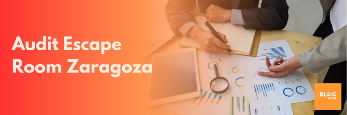 Audit Escape Room Zaragoza