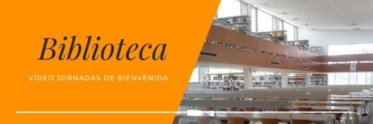 Biblioteca: Jornadas de Bienvenida 